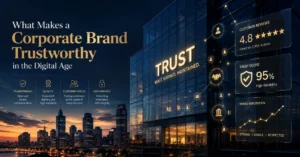 What Makes a Corporate Brand Trustworthy in the Digital Age?